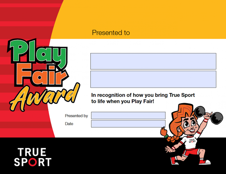 True Sport Award - Play Fair