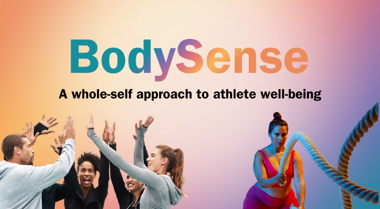 BodySense: A whole-self approach to athlete well-being
