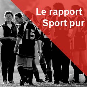 L'influence du sport : Le rapport Sport pur