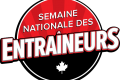 La Semaine nationale des entraîneurs 